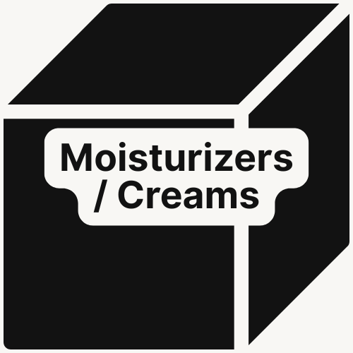 Moisturizers / Creams