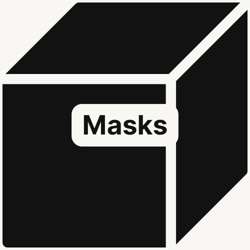 Masks